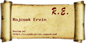 Rojcsek Ervin névjegykártya